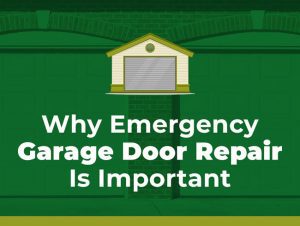 Why Emergency Garage Door Repair Is Important
